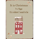 70158-00 Metalskilt It is Christmas it is Hygge fra Ib Laursen - Tinashjem